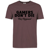 GAMERS DON'T DIE Funny Guy T-Shirt